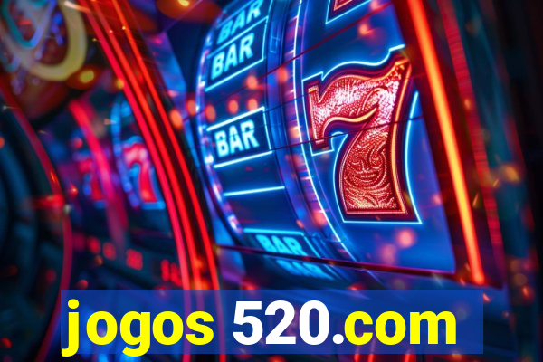 jogos 520.com