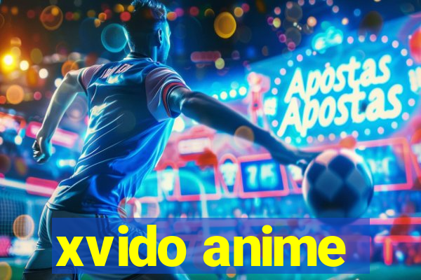 xvido anime