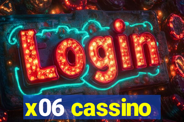 x06 cassino