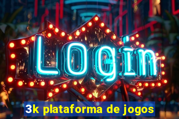 3k plataforma de jogos