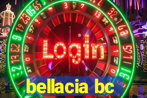 bellacia bc