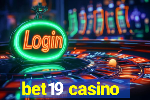 bet19 casino