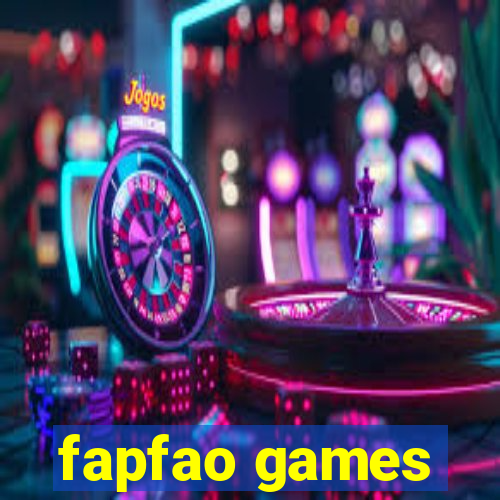 fapfao games