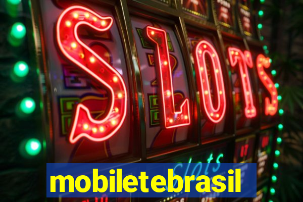 mobiletebrasil