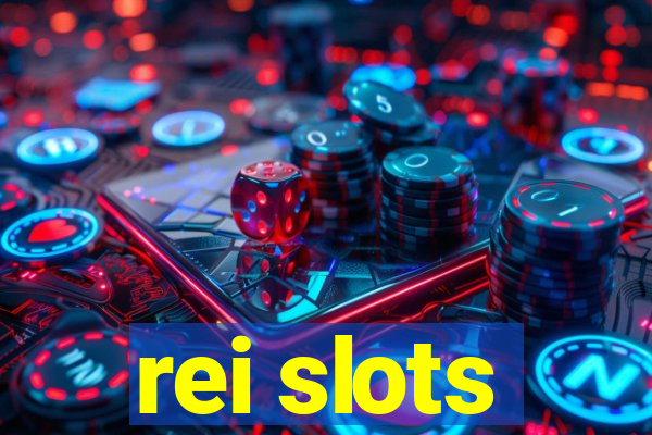 rei slots