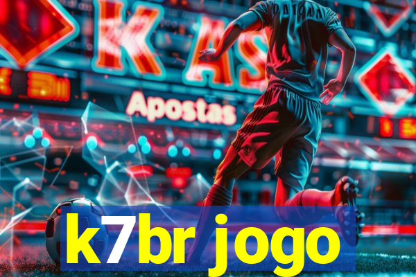 k7br jogo