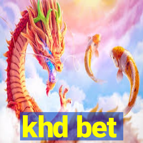 khd bet