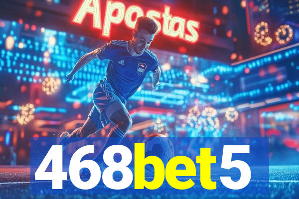 468bet5