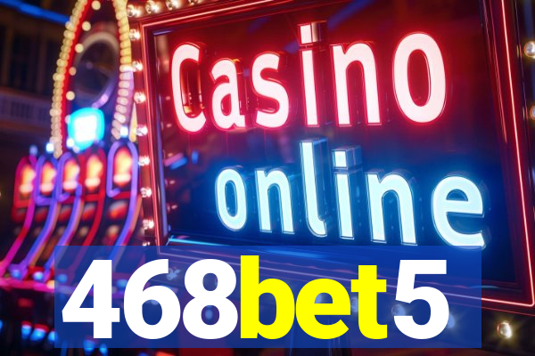 468bet5