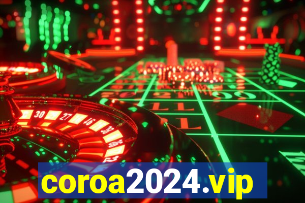 coroa2024.vip