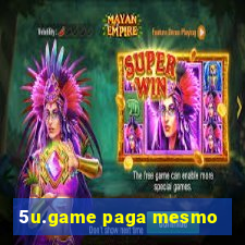 5u.game paga mesmo