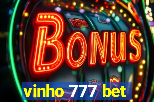 vinho 777 bet