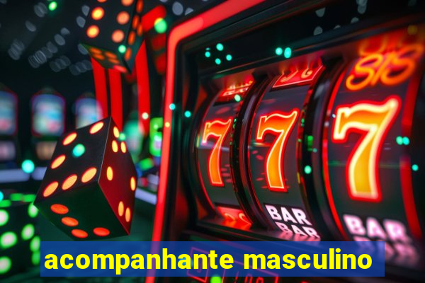 acompanhante masculino