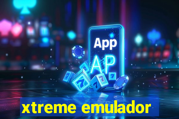 xtreme emulador