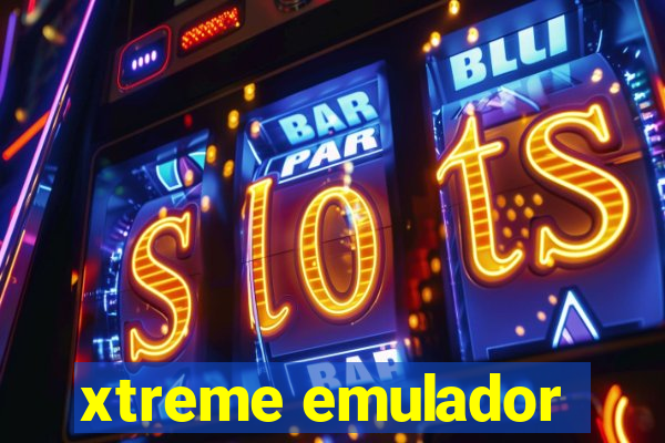 xtreme emulador