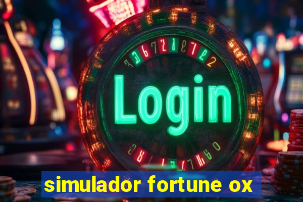 simulador fortune ox