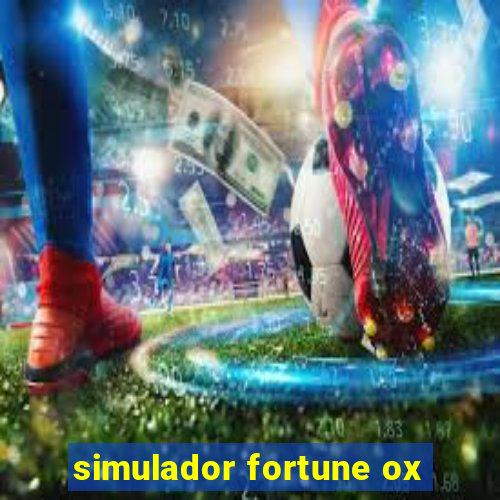 simulador fortune ox