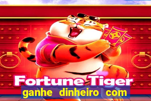 ganhe dinheiro com jogos online