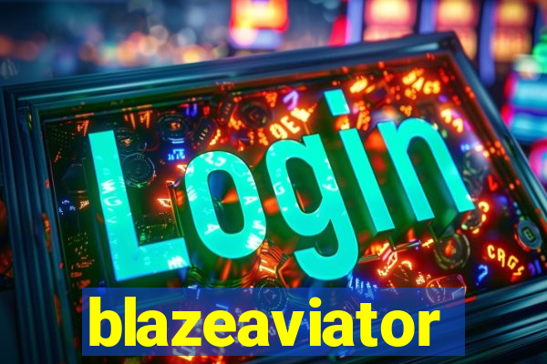 blazeaviator