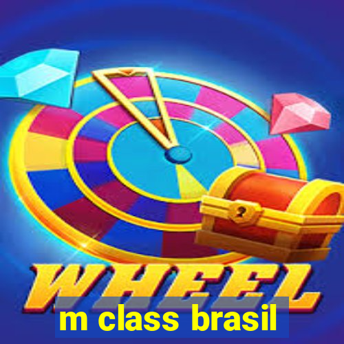 m class brasil