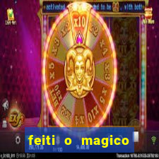 feiti o magico manga ler online