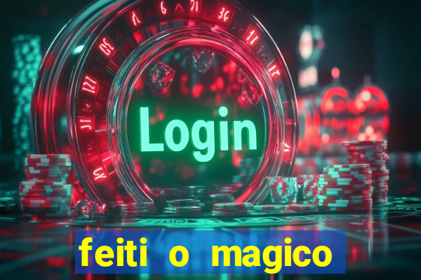 feiti o magico manga ler online