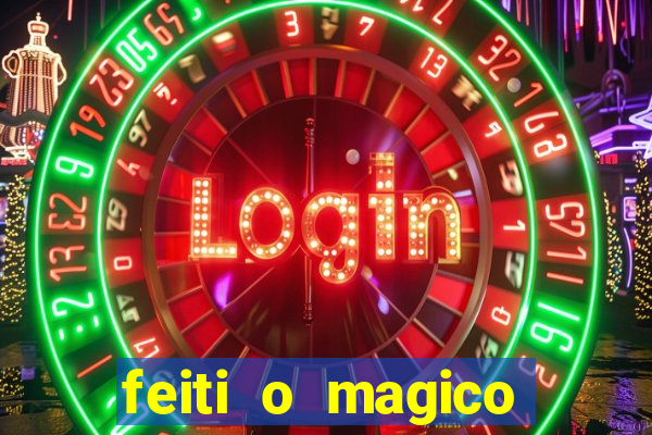 feiti o magico manga ler online