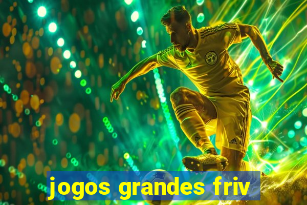 jogos grandes friv