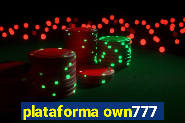 plataforma own777