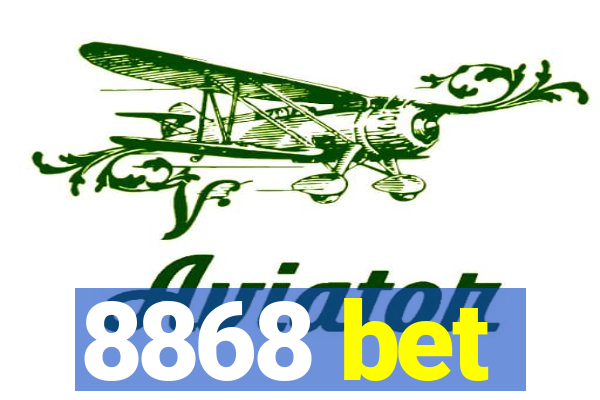 8868 bet