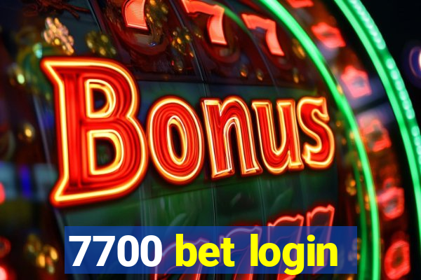 7700 bet login