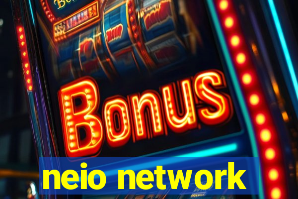 neio network