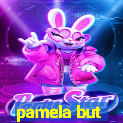 pamela but