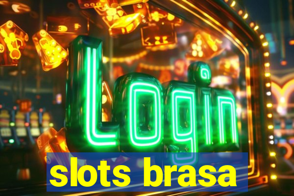 slots brasa