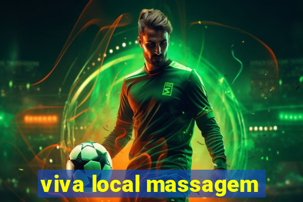 viva local massagem