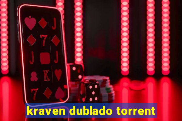 kraven dublado torrent