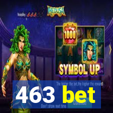 463 bet