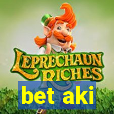 bet aki