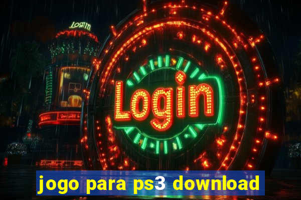 jogo para ps3 download