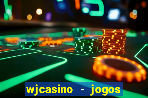 wjcasino - jogos slots premium