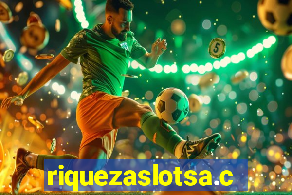 riquezaslotsa.com