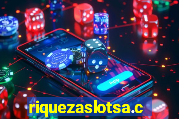 riquezaslotsa.com