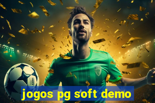 jogos pg soft demo