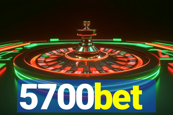 5700bet