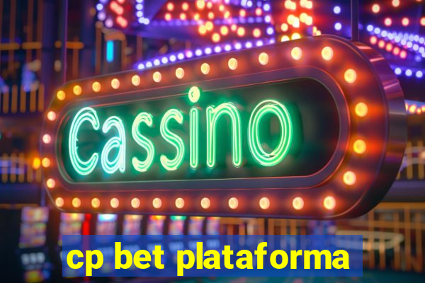 cp bet plataforma