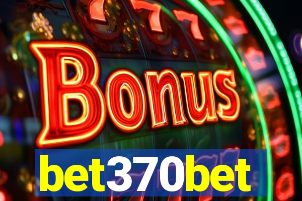 bet370bet