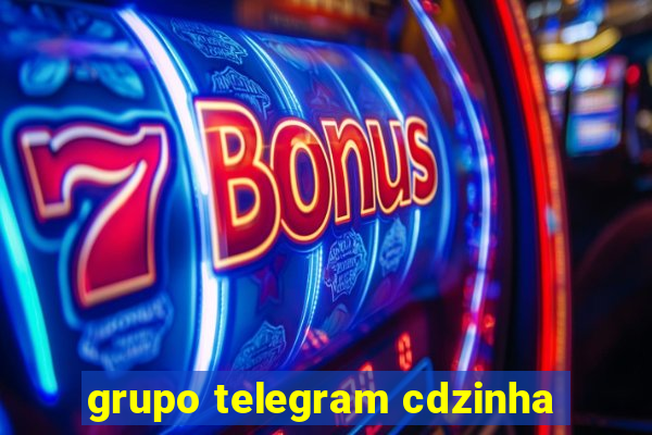 grupo telegram cdzinha