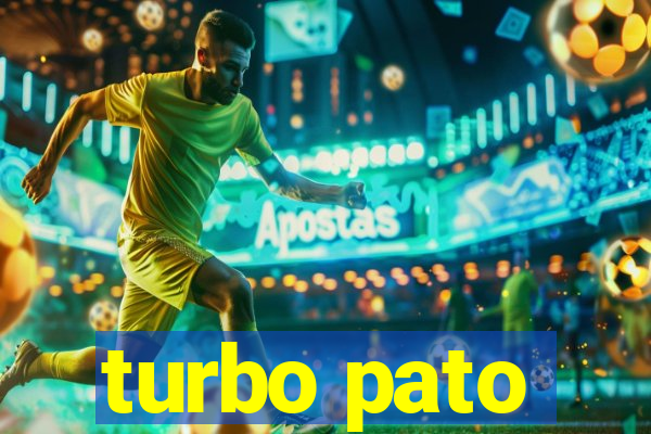 turbo pato