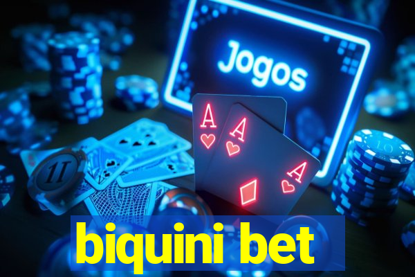 biquini bet