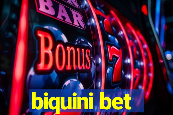 biquini bet